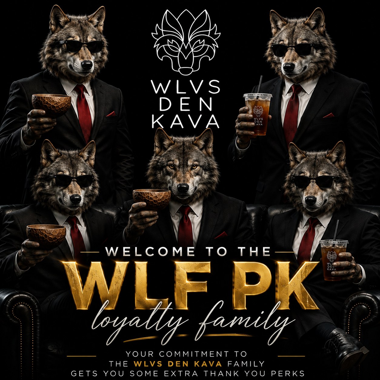Welcome to the WLF PK Loyalty Family — WLVS Den Kava